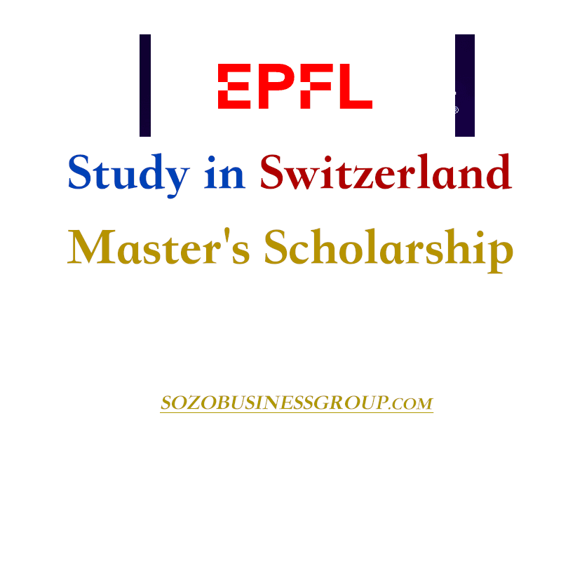 EPFL Excellence Fellowships | Switzerland | 2025-2026